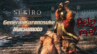 Sekiro - General Kuranosuke Matsumoto Boss Guide
