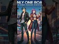 ONLY ONE ROAD(オンリーワンロード)