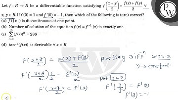 Let \( f: R \rightarrow R \) be a differentiable function satisfyin...
