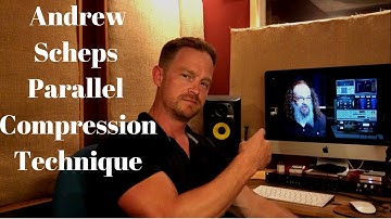 Andrew Scheps Parallel Compression Technique on The Master Bus!