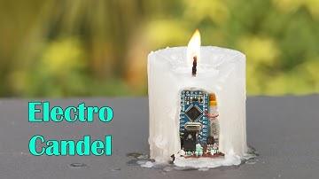 Make an Electro Candle at Home - Using Arduino
