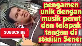 Pengamen unik Pasar Senen musik tangan dan perut nyanyikan Lagu Bocah ngapa(k) ya