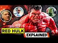 Red Hulk Explained In HINDI | Red Hulk Powers Explain In HINDI | Red Hulk In Captain America 4