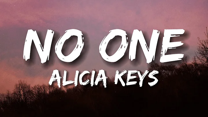 Alicia Keys - No One (Lyrics)