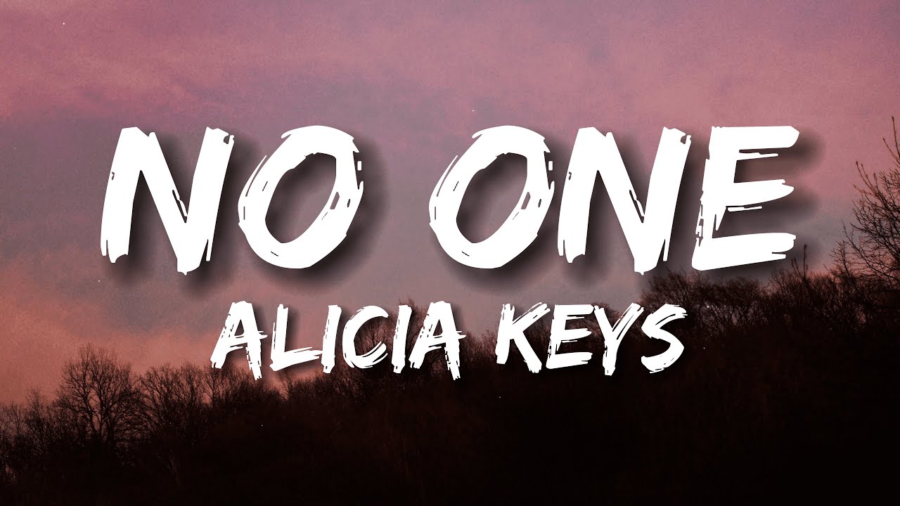 Alicia Keys - No One (Lyrics)