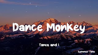 Dance Monkey - Tones and I ( Lyrics ) | Best Pop Lyrics