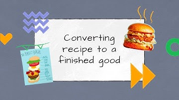 Converting recipe to a finished good | IM011 | Sapaad Academy
