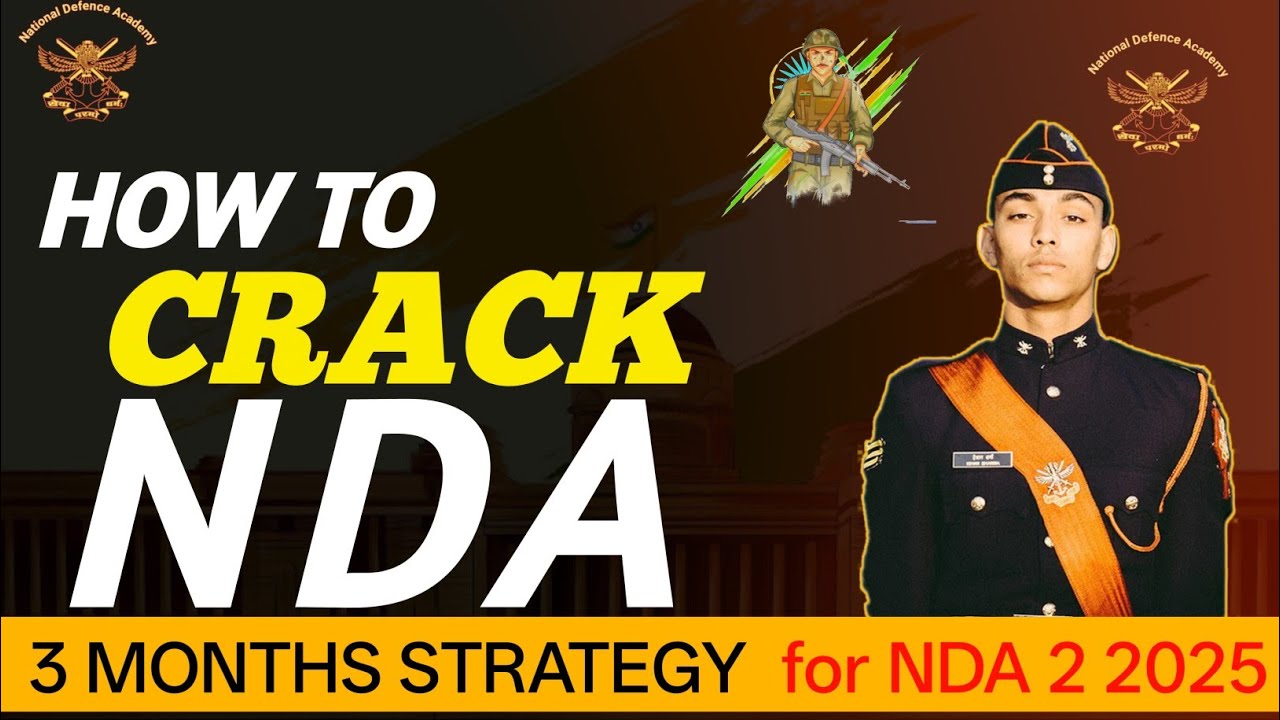 How To Crack NDA Exam In 3 months? NDA 3 months detailed strategy 🔥🔥 ...