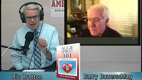 TWIA: AGGIE SPIRIT 101: GREATER LOVE by Barry Baue...