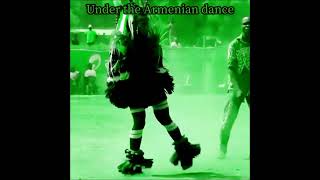 Under the Armenian dance