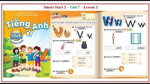 /Smart Start 2/ Unit 7 - Lesson 2- Trang 48+49