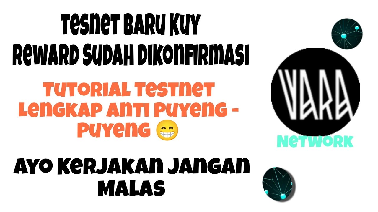 Tutorial Testnet Incentived Vara Network LFG Kuy 😁 - YouTube