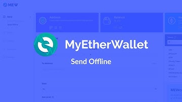 Sending / Signing Transactions using MyEtherWallet