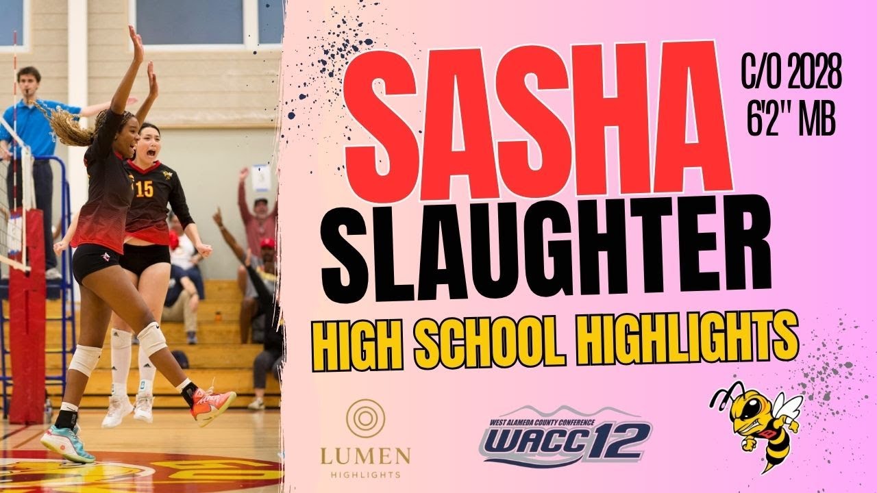 Recruiting Video | High School 2025 | Sasha Slaughter c/o 2028 6'2" MB | Produced by Lumen