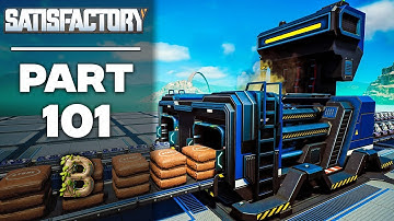 Bitz Plays Satisfactory Plus - Part 101