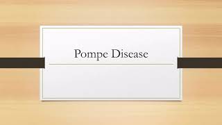 Pompe Disease