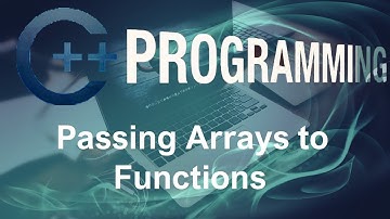 C++ Programming Tutorials – 29 – Passing Arrays to Functions