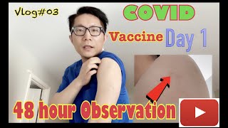 Vlog03丨My experience of COVID Vaccine side effect 丨Vaccine for Victory 2021