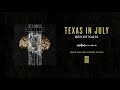 Texas In July "Bed Of Nails"