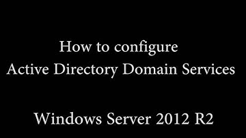Windows Server 2012 R2 how to configure active directory domain services