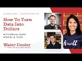 How To Turn Data Into Dollars with Angela Sun | 8-18-20 | #WaterCooler