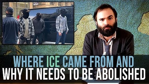 Where ICE Came From And Why It Needs To Be Abolished - SOME MORE NEWS