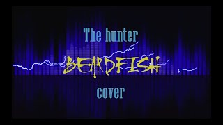 The hunter - Beardfish cover by El Hermano Malaquías and friends