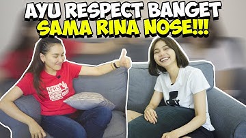 INI ALASAN RINA NOSE PEDULI BANGET SAMA AYU TING TING!?!