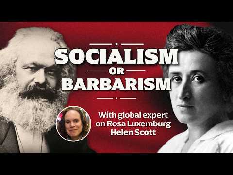 Marx & Luxemburg in an age of crisis & war