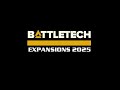 Battletech Expansions 2025