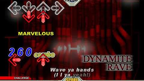 【Stepmania（Xbox Song Packs）】DYNAMITE RAVE【CHALLENGE】