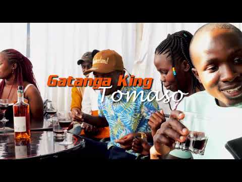 MAKASIRIKO - GATANGA KING TOMASO