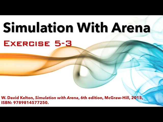 SIMULATION MODELING AND ANALYSIS WITH ARENA - ppt video online download