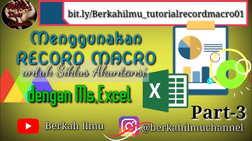 Tutorial Record Macro untuk Siklus Akuntansi sampai dengan ledger (part 3)