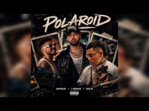 Polaroid Remix - Javiielo & Justin Quiles & Kris R (Audio Oficial)