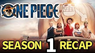 One Piece Season 1 Recap!