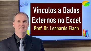 ✅ Vínculos a dados externos no Excel