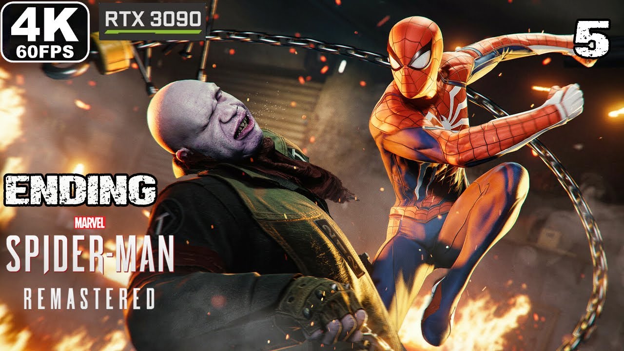 SPIDER-MAN REMASTERED PC ENDING Walkthrough Part 5 [4K 60FPS] RAY