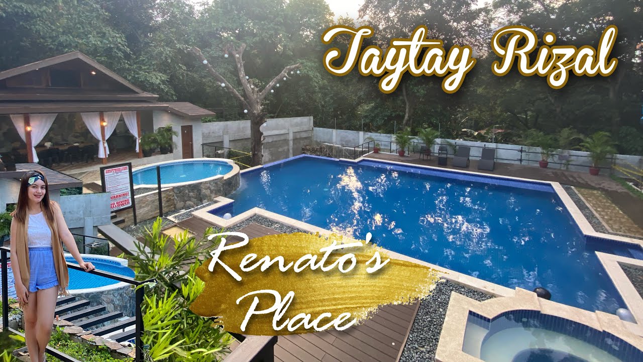 Renato s Place Taytay Rizal PRIVATE RESORT SA TAYTAY YouTube