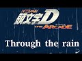 Through The Rain 頭文字dac ライブ音響 立体音響 Xceon 