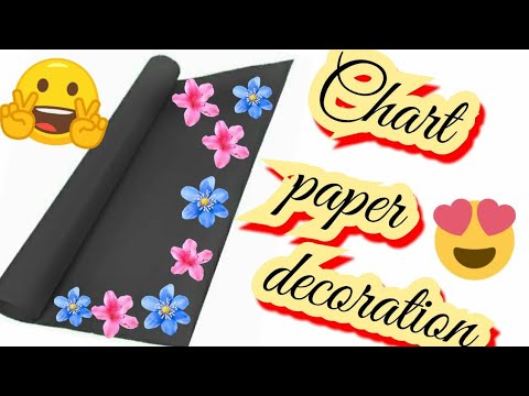 How To Make Chart Paper Attractive