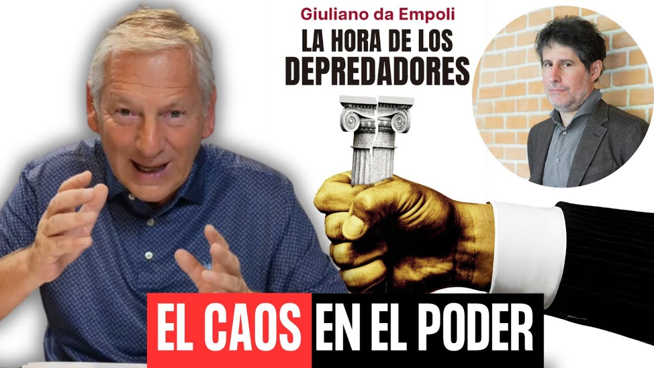 EL INCREÍBLE LIBRO DE GIULIANO DA EMPOLI 📖: “La Hora de los Depredadores”