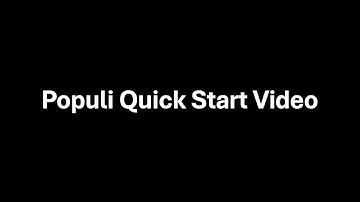 Populi Quick Start Video