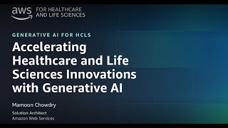 Accelerating Healthcare & Life Science Innovations with Generative AI Update