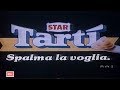 SPOT TARTI STAR 1984 THE 80S DATABASE