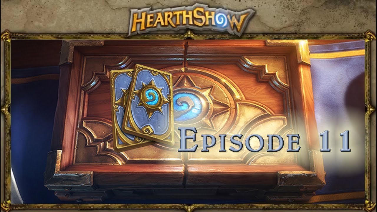[Ep#11] HearthShow du 23/03/2014