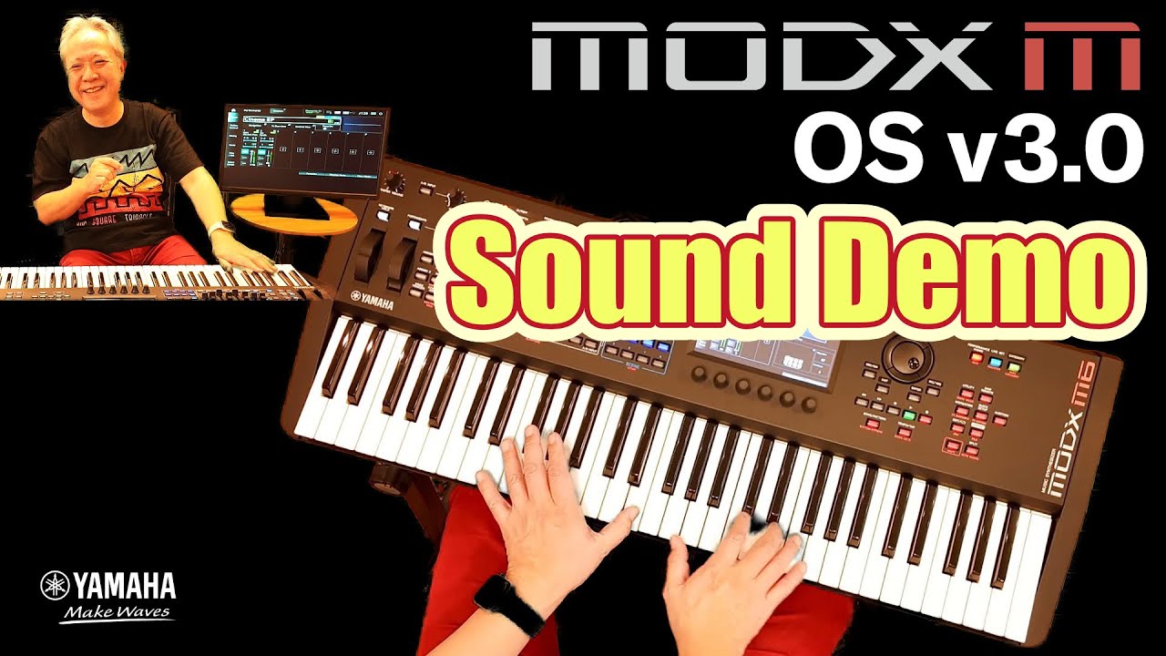 【MODX M6】OS v3.0 Sound Demo／デモ演奏・音色紹介 [No Talking]