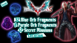 Devil May Cry 5 - All 32 Blue Orb Fragments, 12 Secret Missions, and 8 Purple Orb Fragments [Guide]