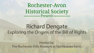 Rochester-Avon Historical Society: Exploring the Origins of the Bill of Rights