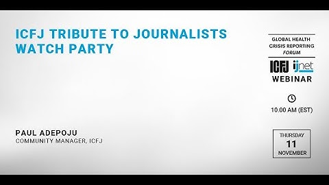 Webinar 103: Tribute to Journalists watch party